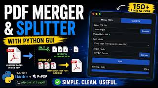 PDF Merger & Splitter in Python | Build a Desktop GUI App with tkinter (Full Demo)