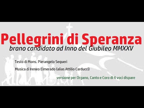 Pellegrini Di Speranza (candidato A Inno Del Giubileo MMXXV) - Ireneo ...