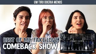 BTS - Best Of Me + FAKE LOVE (Comeback Show) - Reaction | Três de Outubro