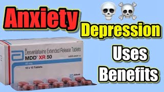 MDD-XR TABLET USES,BENEFITS,SIDE EFFECTS | https://youtube.com/@dillikitchen72?si=D7RzSoNLsDWD2iMU