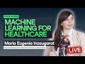 Machine Learning for Healthcare