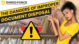 The Dangers of Improper Document Disposal - Why Should I Hire a Professional Shredding Service?