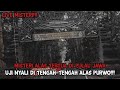 LIVE MISTERI!!! UJI NYALI DI TENGAH-TENGAH ALAS PURWO BANYUWANGI!!!