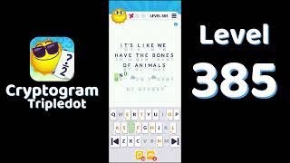 Cryptogram Tripledot Level 385 Answer | SolutionGuruji