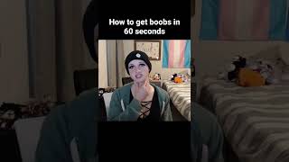 How To Get BOOBS In 60 Seconds Transgender MTF #shorts