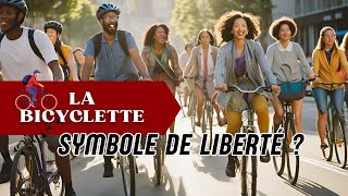 La bicyclette, ECONOMIQUE, ECOLOGIQUE et bon pour la SANTE ?