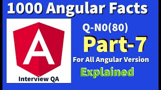 1000 Angular Facts Part-7 | Angular Interview Questions and Answers | angular tutorial | angular 9+