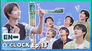 (ENG SUB) EN-O'CLOCK ENHYPEN EP 13