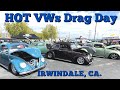 Hot VWs Drag Day 2023, Real Street Racing, Show Cars&Swap Meet