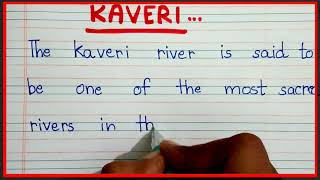 Essay on Kaveri River in English | facts about Kaveri River | Kaveri River essay in English