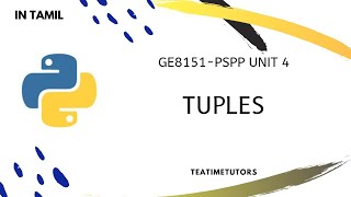 Tuples in Python | Tuple assignment | Explained in Tamil