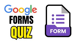How to Make Quiz in Google Forms | Self-Grading Quizzes