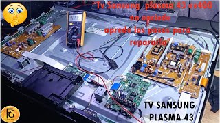 ¡Repara tu televisor de plasma Samsung mod: 43ev400 dañado en 5 minutos! 👍​