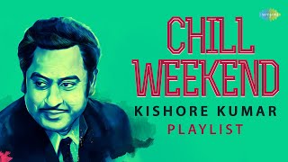 Chill Weekend | Hits of Kishore Kumar | Nostalgic Playlist | Aa Chal Ke Tujhe | Yeh Raate Yeh Mausam