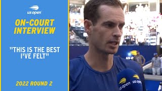 Andy Murray On-Court Interview | 2022 US Open Round 2