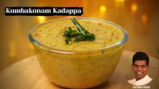 Kumbakonam Kadappa Recipe In Tamil | How to Make Kumbakonam Kadappa | CDK #394 |Chef Deena's Kitchen