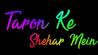 Taron Ke Shehar Song Status | Neha Kakkar New Song Whatsapp Status | New Taro Ke Shahar Status |