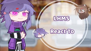 LHMS React To |Auu-Occ?|Jaki Natsumi|Ship:??|#gacha |#lophocmasoi2|By: Me