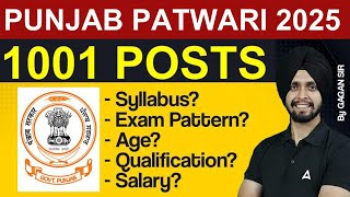 PUNJAB PATWARI 2025 | 1001 POSTS | Syllabus?-| Exam Pattern | Age?| Qualification? Salary?