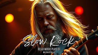 🎧 The Magic of Slow Rock & Classic Rock Ballads — Songs That Never Fade Away 🌌💫
