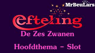 Efteling muziek - De Zes Zwanen - Hoofdthema (slot zonder geluiden)