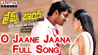 O Jaane Jaana Full Song II James Bond Songs II Allari Naresh, Sakshi Chowdary