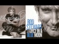 Rod Stewart - Tom Traubert's Blues (Waltzing Matilda)