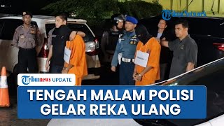 Polisi Gelar Reka Ulang Kasus Penembakan Bos Rental Mobil Tengah Malam, Hadirkan Keluarga Korban