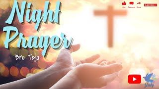 TPM | Night Prayer | Bro Teju