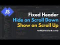 How to hide header on scroll down & show on scroll up - vanilla Javascript