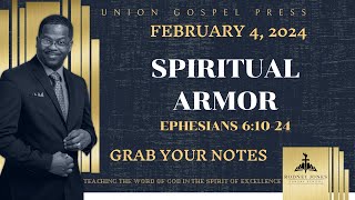 Spiritual Armor, Ephesians 6:1-24, February 4, 2024, Union Gospel Press Sunday School Lesson