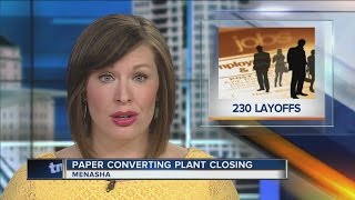 Menasha paper converting plant closing