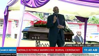 (SAMCH MEDIA) GERALD KITHINJI MWIRICHIA BURIAL CEREMONY