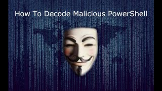 How To Decode PowerShell