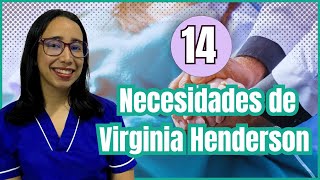 💗 Lo que debes saber sobre la Teoría de las 14 Necesidades de Virginia Henderson