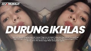 DJ Aku Durung Ikhlas Ndelok Kabeh Iki - Mengkane Viral Trend Tiktok 2024 || DJ TEBAZ X RULLY FVNKY