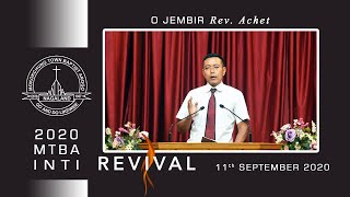 O Jembir - Rev. Achet | MTBA Arogo Inti Revival | 11 September 2020