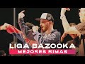 MEJORES BARRAS de Liga Bazooka | Red Bull Batalla 2023