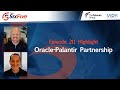 Oracle-Palantir Partnership - Episode 211 - Six Five Podcast