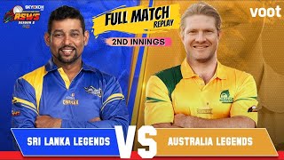 Sri Lanka Vs Australia |Full Match Replay |2nd Inn| Skyexch.net Road Safety World Series 2022|Match3