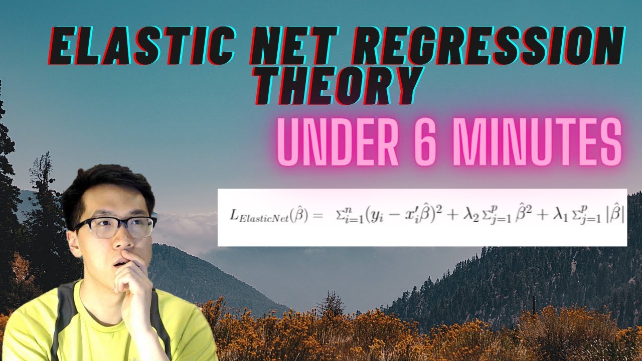 Elastic Net Regression Theory - YouTube