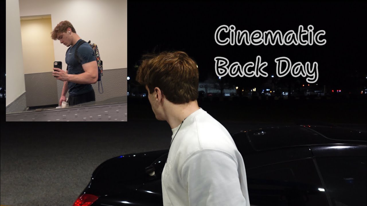 Cinematic Back Day Vlog 4 Youtube