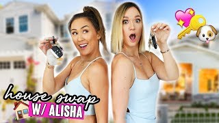 Switching Houses With Alisha Marie!