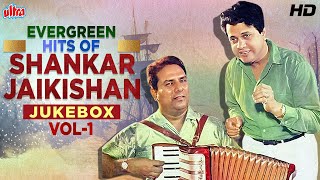 VOL 1 - Shankar Jaikishan TOP 20 Songs | शंकर जयकिशन के सुपरहिट गाने | Shankar Jaikishan Songs