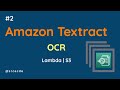 How to extract text from image document | Lambda | S3 - Amazon Textract tutorial p2