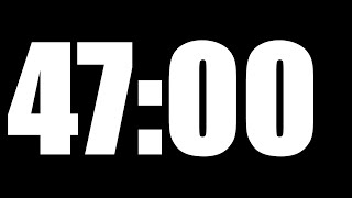 47 MINUTE TIMER | LOUD ALARM  ⏰