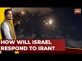 Iran-Israel War: How Will Israel Respond To Iranian Missile Attack? | Ground Report | India Today