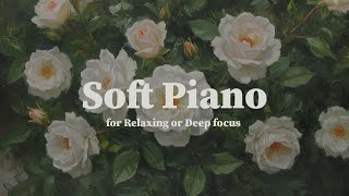 Piano - 5 Hours of Relaxing Evening Tunes 🥀