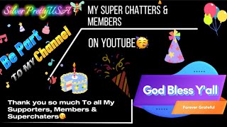 Thank You To all My Superchatters and Members #youtube #youtubesuperchat  #youtubemembership