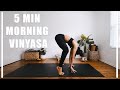 5 Min Super Quick Morning Flow to START YOUR DAY | Perfect for ALL LEVELS!